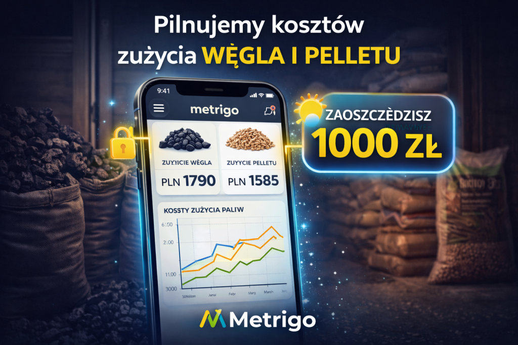 Jeśli chcesz mieć swoje zużycie pod kontrolą, śledź zużycie opału w metrigo.pl.